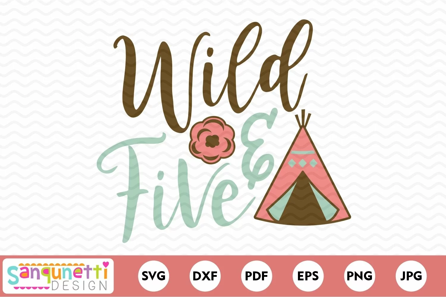Wild & Five SVG, 5th birthday design for girls product image 1