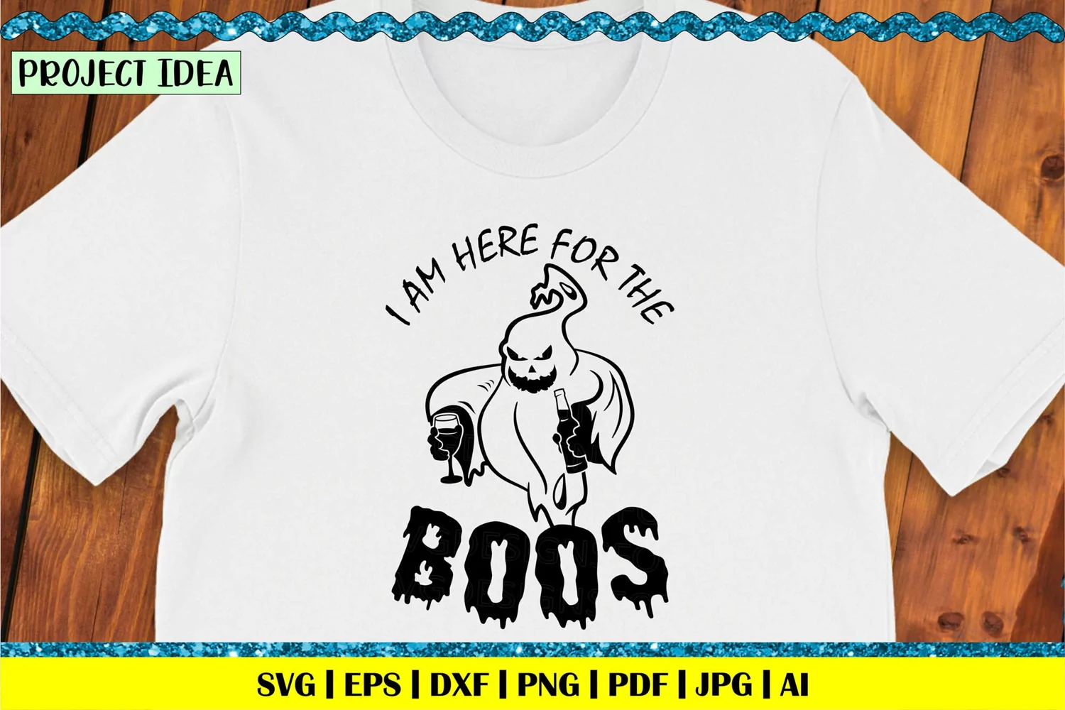 I am here for the boos | Halloween drink svg | Ghost svg product image 1