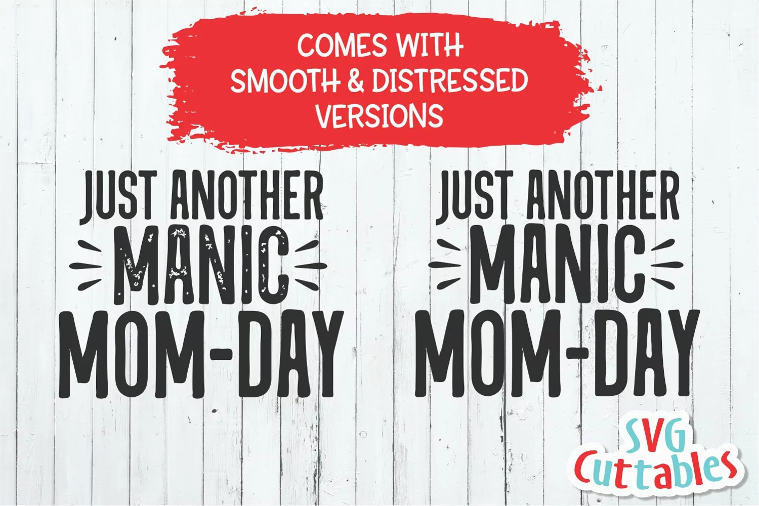 Funny Mom SVG | Just Another Manic Mom Day | Shirt Design product image 1