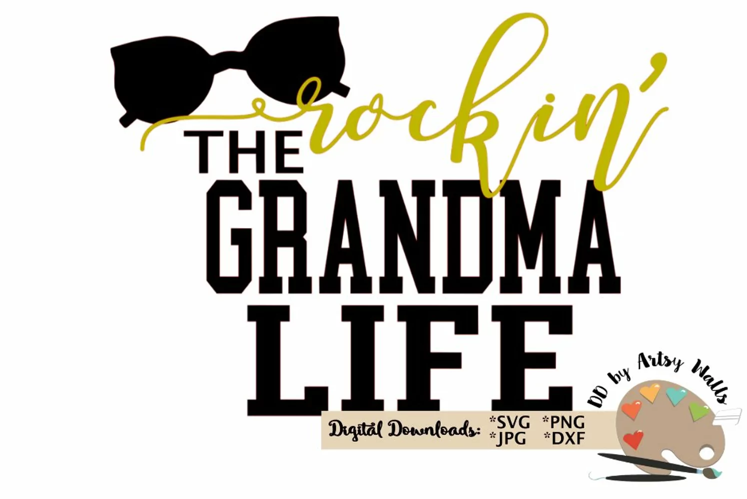 Rockin' the Grandma Life svg cut file New Grandma svg file product image 1