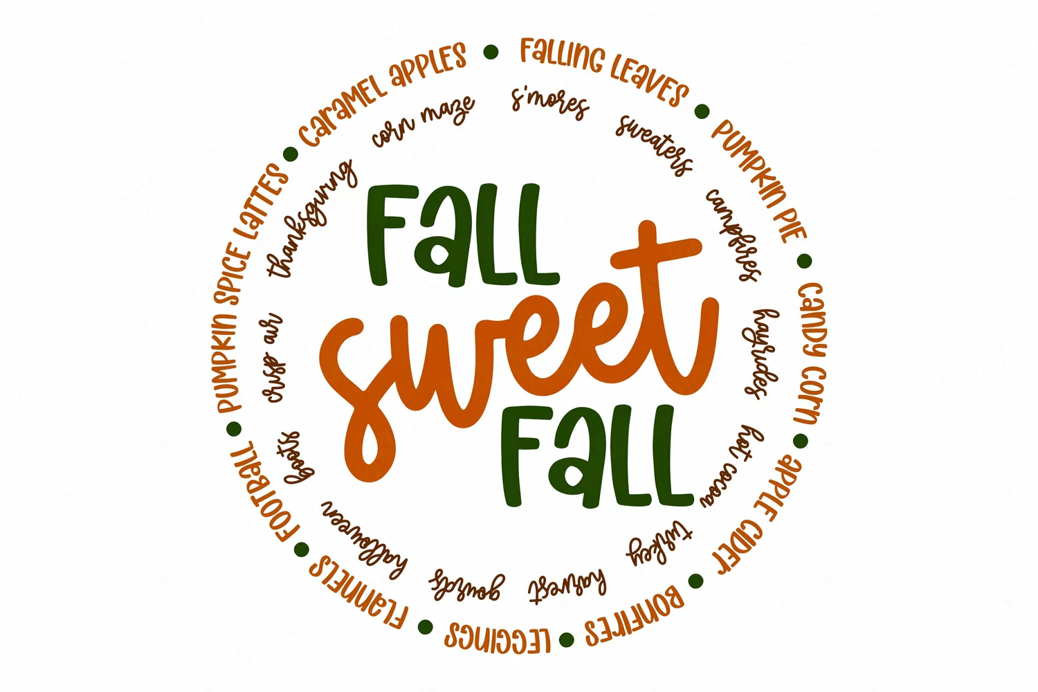 Fall Sweet Fall - Thanksgiving Halloween Autumn Round SVG product image 1