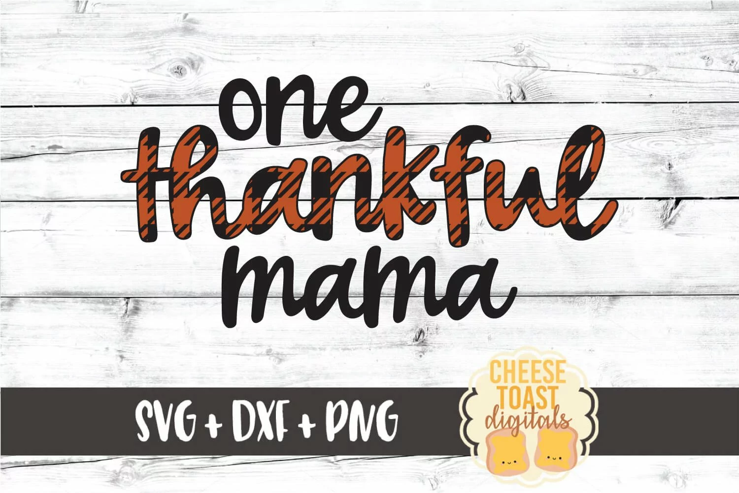 One Thankful Mama - Buffalo Plaid Thanksgiving SVG PNG DXF product image 1