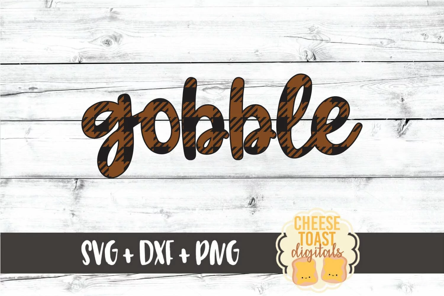 Gobble - Buffalo Plaid Thanksgiving SVG PNG DXF Cut Files product image 1