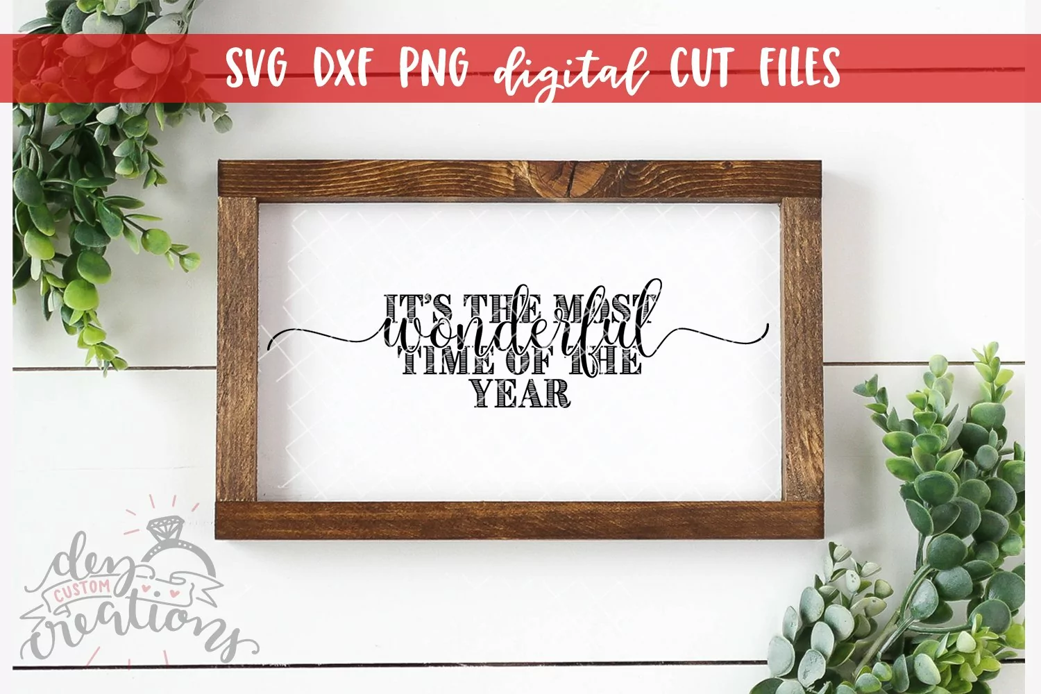 It's The Most Wonderful Time Of The Year - SVG DXF PNG Digit product image 1