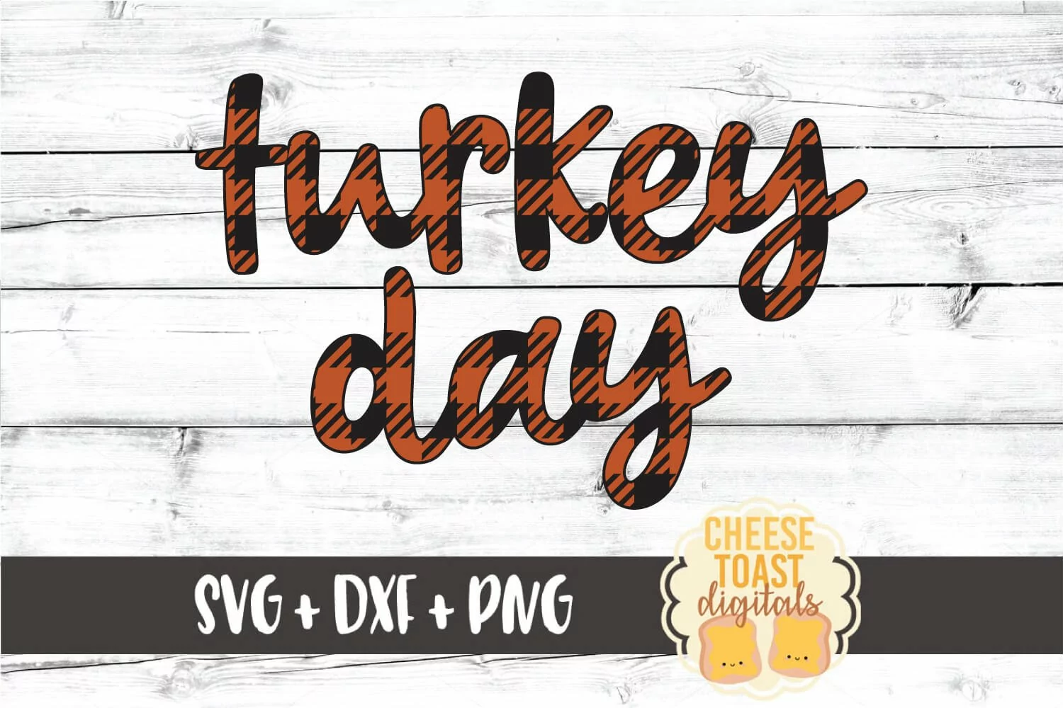 Turkey Day - Buffalo Plaid Thanksgiving SVG PNG DXF Files product image 1