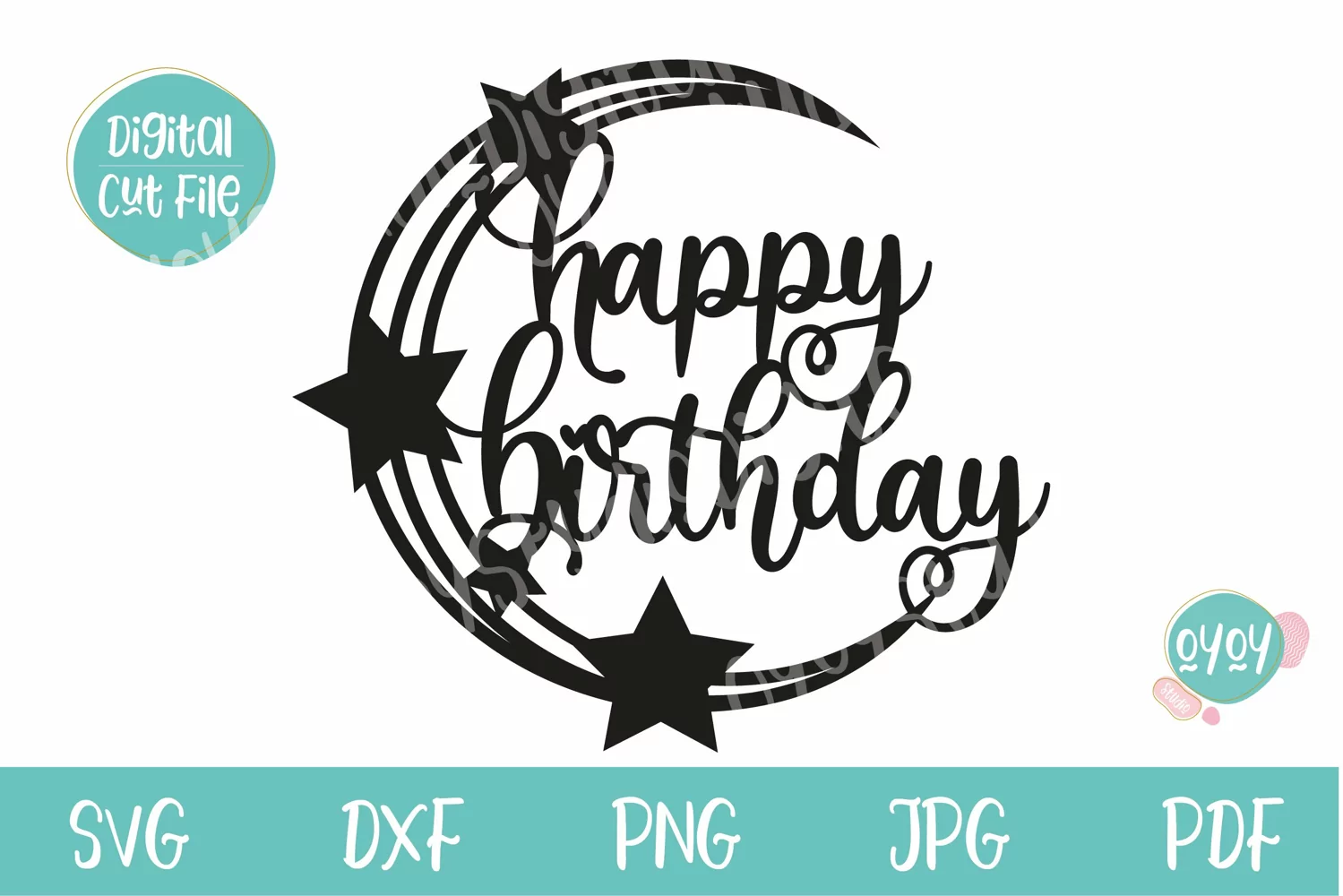 Happy Birthday Cake Topper SVG with Stars and Moon product image 1