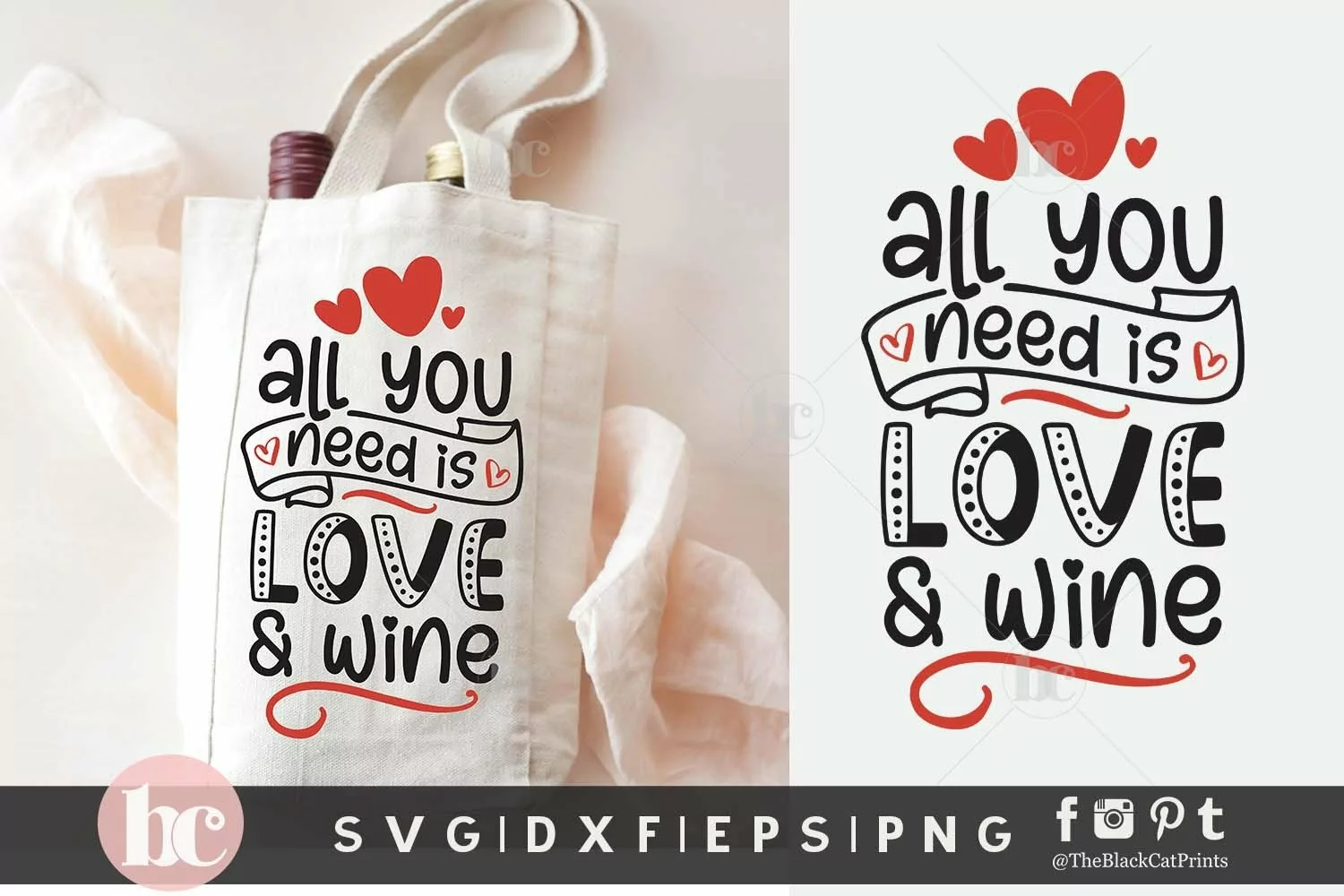 Valentine's Day Wine Bag SVG | All You Need Is Love & Wine product image 1