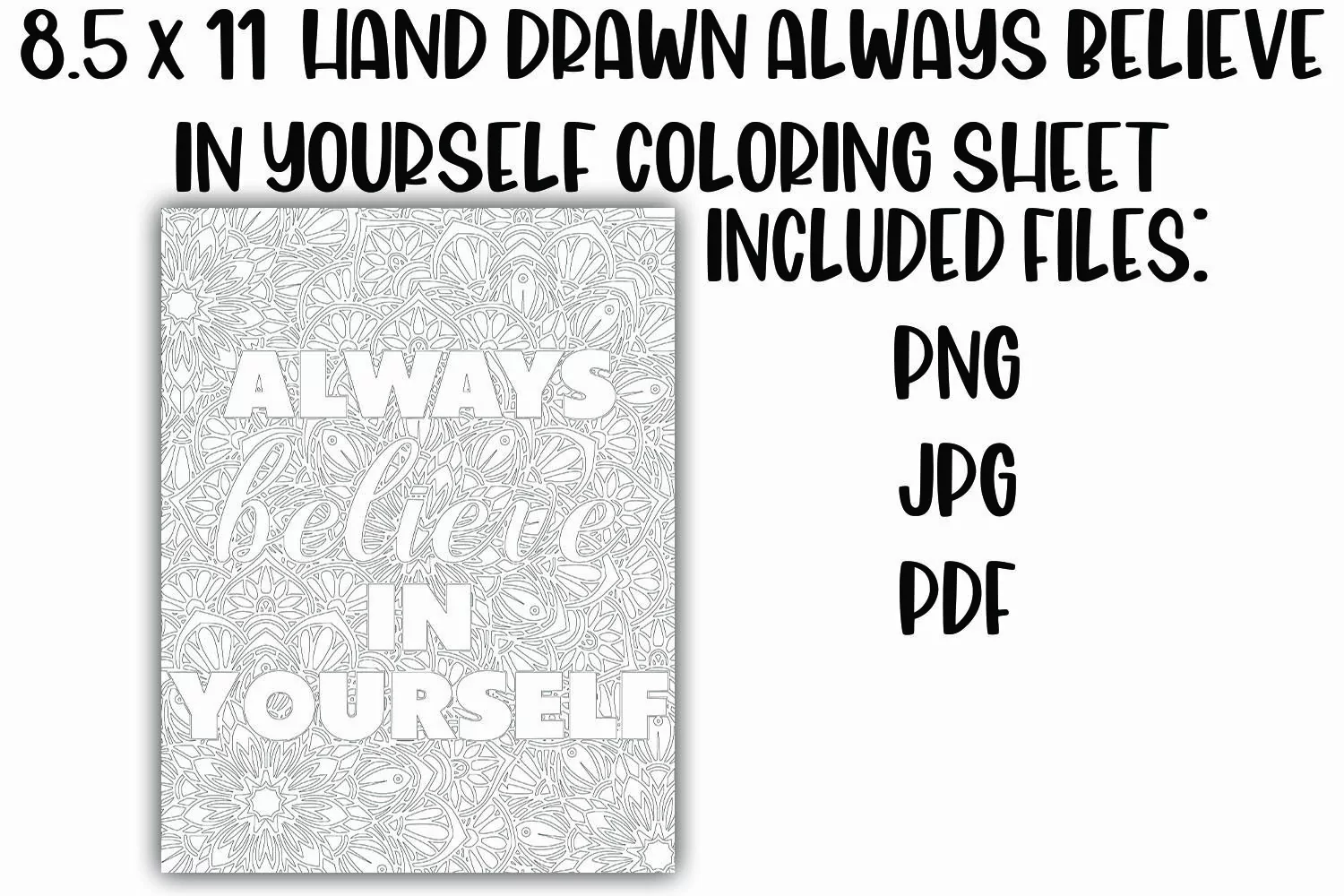 Always Believe in Yourself Mandala Coloring Sheet product image 1