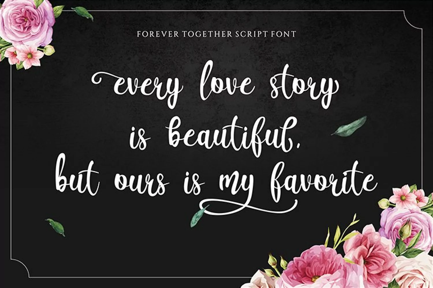 Forever Together - Romantic Font Duo product image 1
