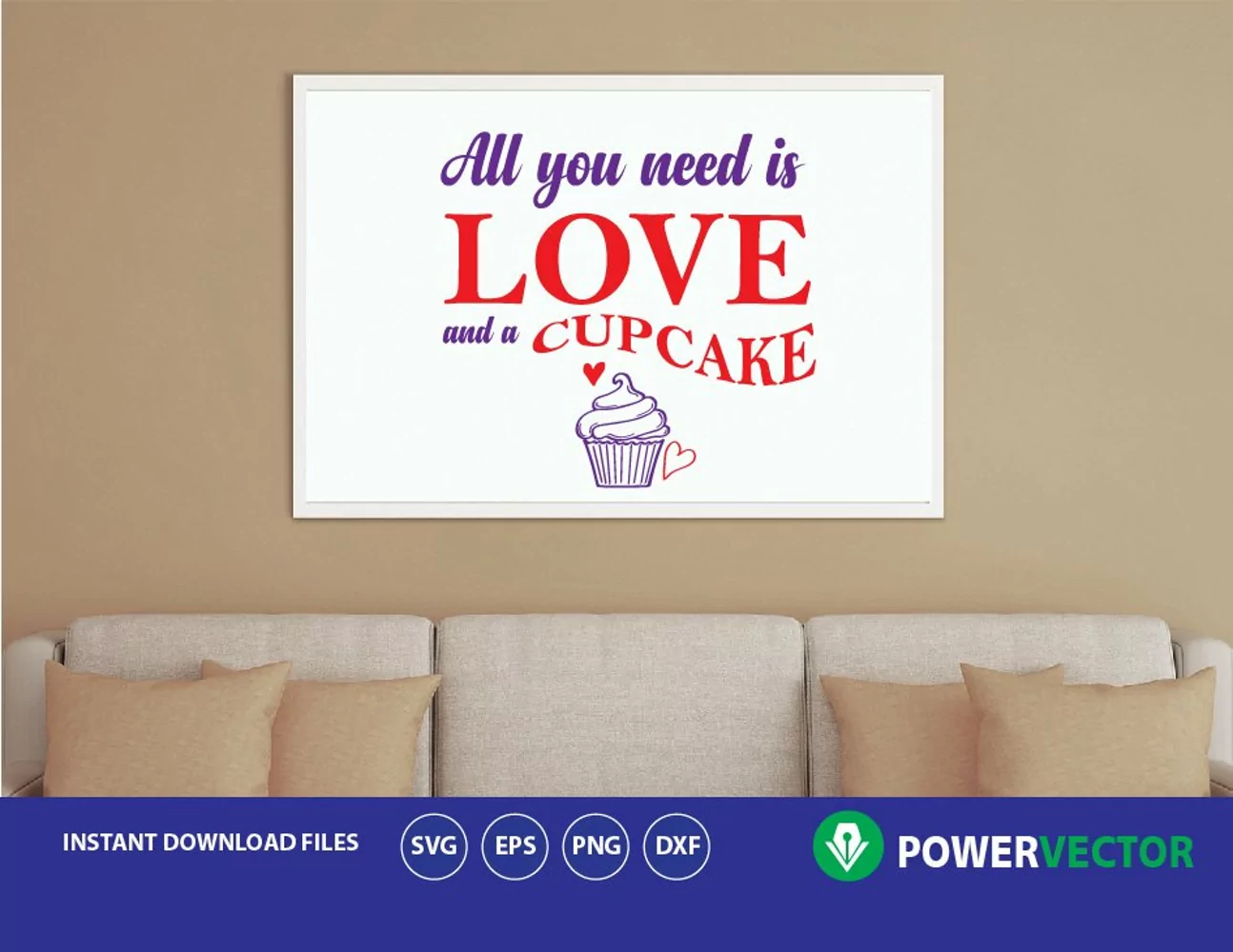 SVG All You Need is Love and a Cupcake. Cupcake Svg, dxf, pdf, png eps, vector iron on design product image 1