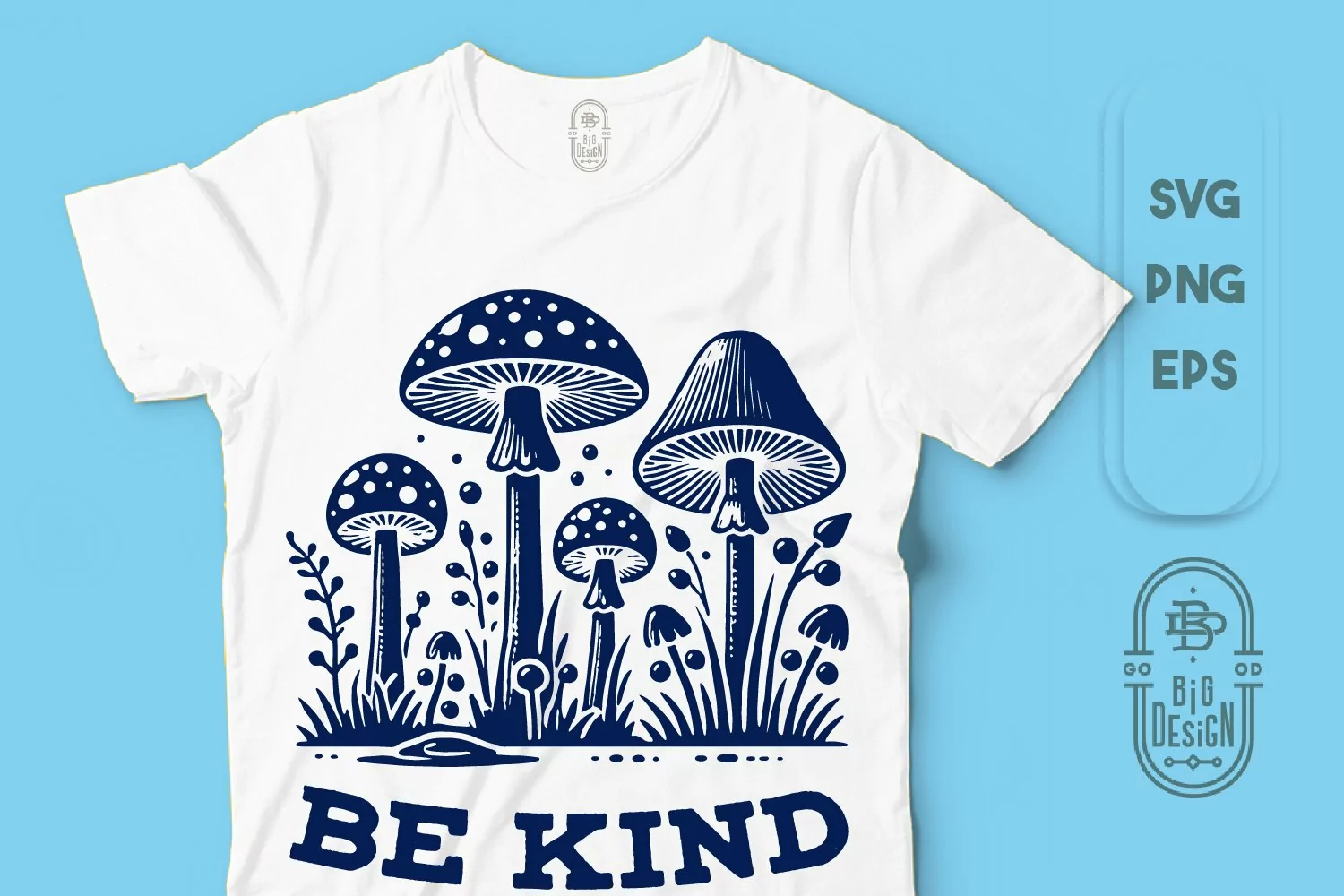 Be Kind | Kindness Saying | Three-Mushroom Scene SVG product image 1
