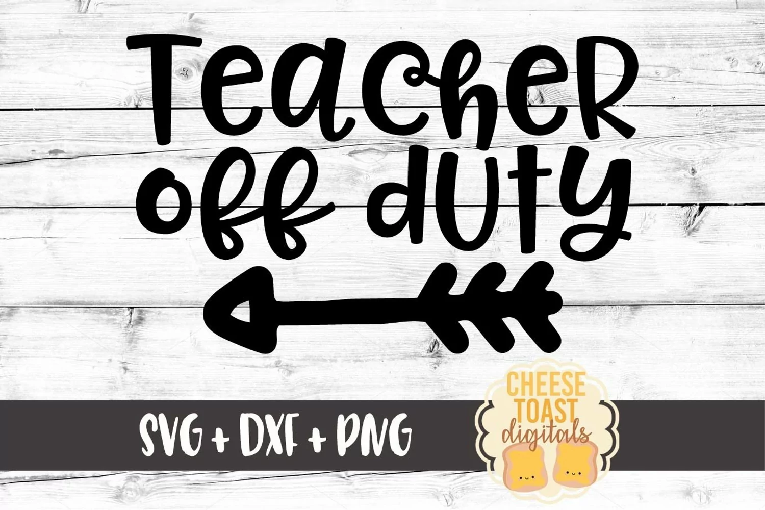 Teacher Off Duty - Teacher SVG File product image 1