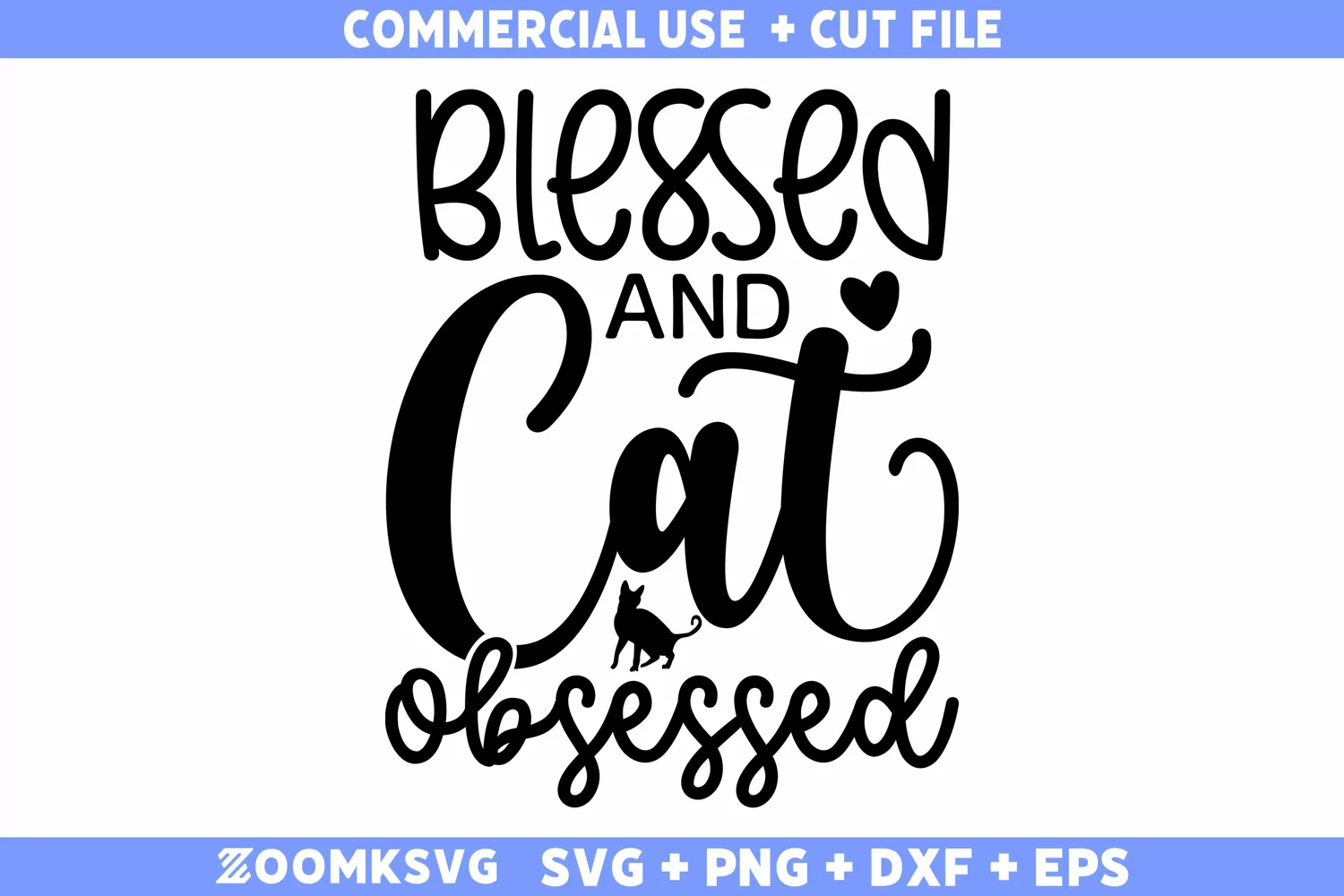 Blessed and cat-obsessed SVG | Cat SVG | Cat Lover SVG product image 1