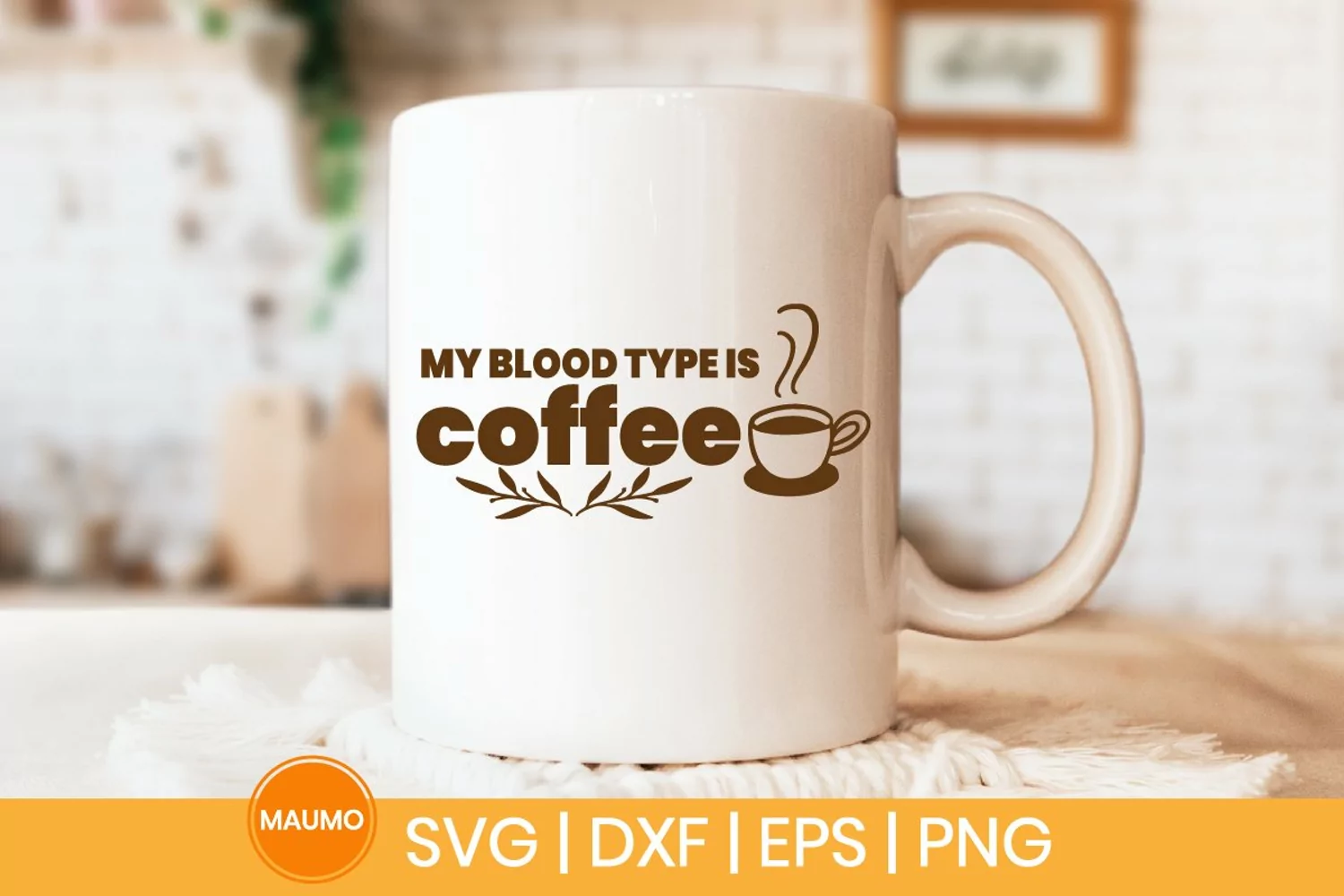 My blood type is coffee | Caffeine svg quote product image 1