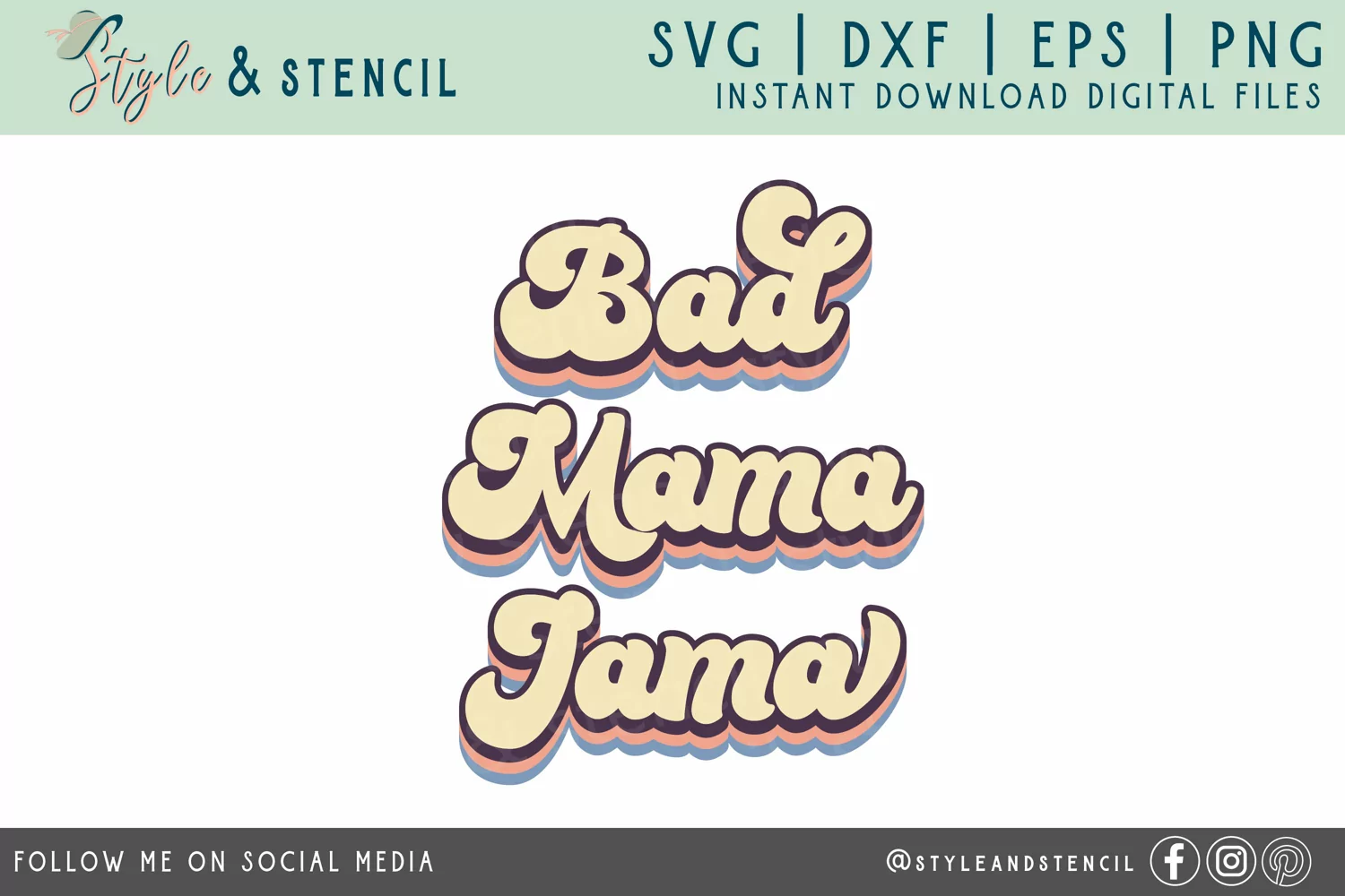 Bad Mama Jama Retro SVG - PNG, DXF, SVG, EPS, Cut File product image 1