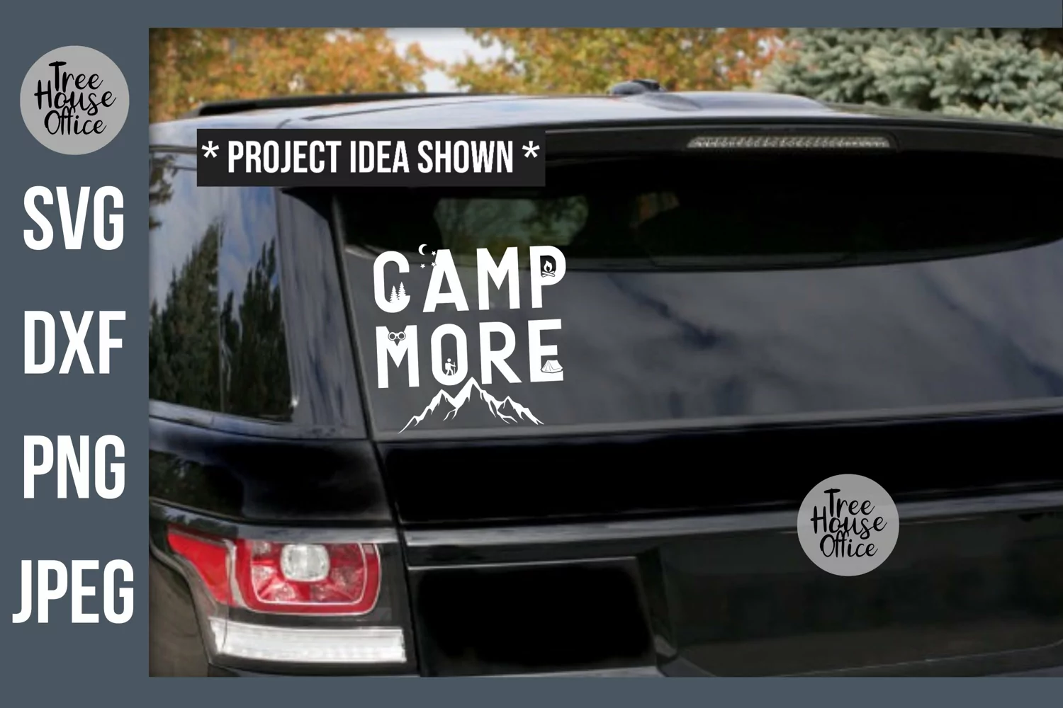 Camp More Camping SVG quote shown on a car as a finished decal project idea. SVG, DXF, PNG, and JPEG file types included.