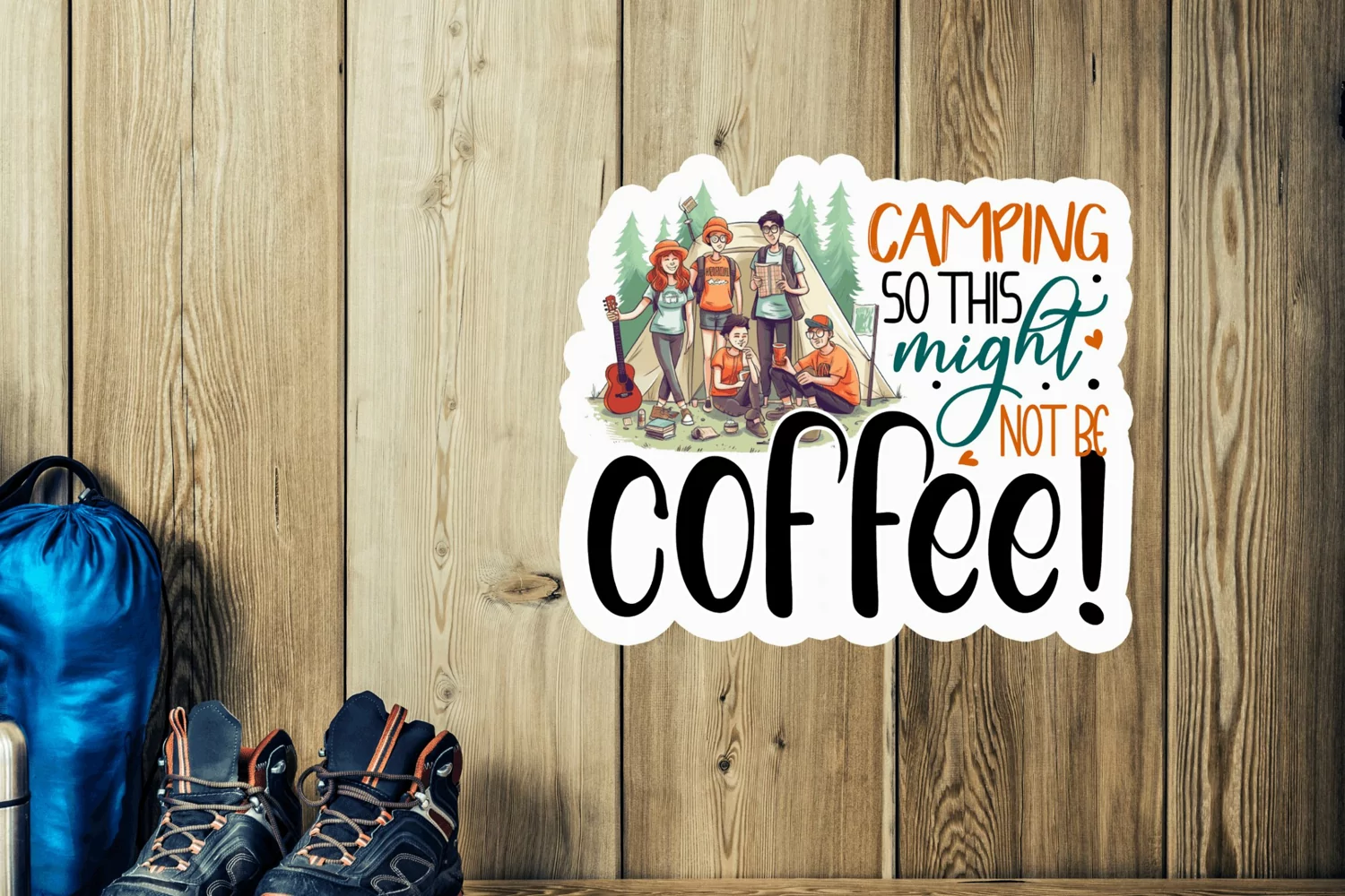 Camping so this Stickers PNG product image 1
