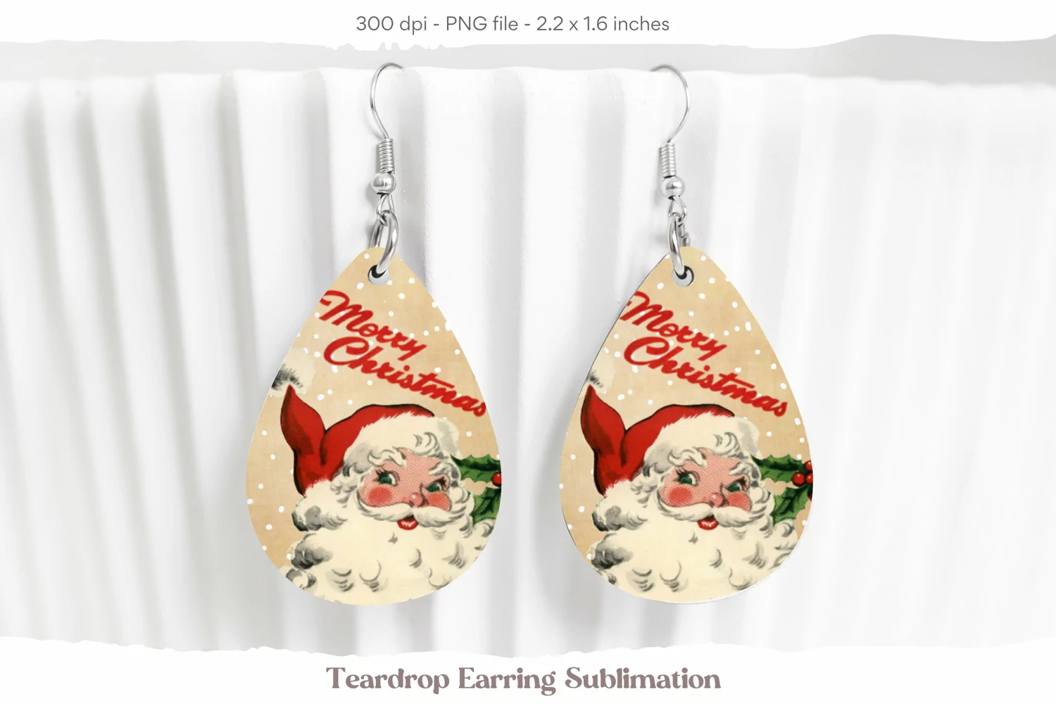 Christmas Teardrop Earrings  Vintage Santa Sublimation Png 