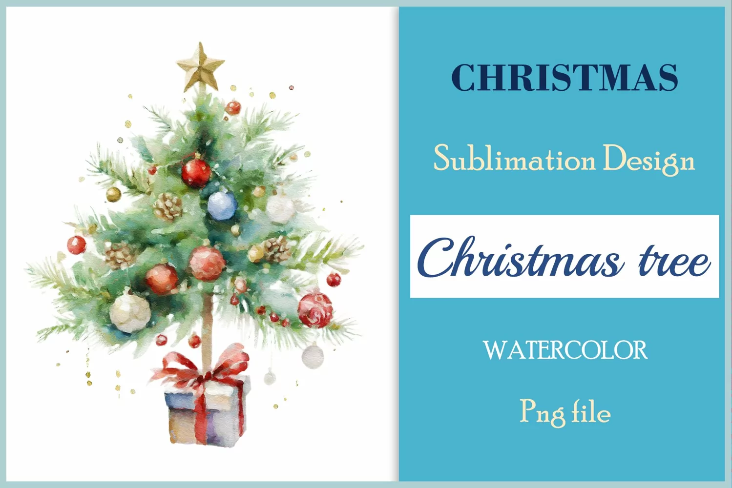 Christmas tree sublimation watercolor clipart Holiday design for Christmas card, greeting card, t-shirt design, mug, tumbler, pillow, poster and more