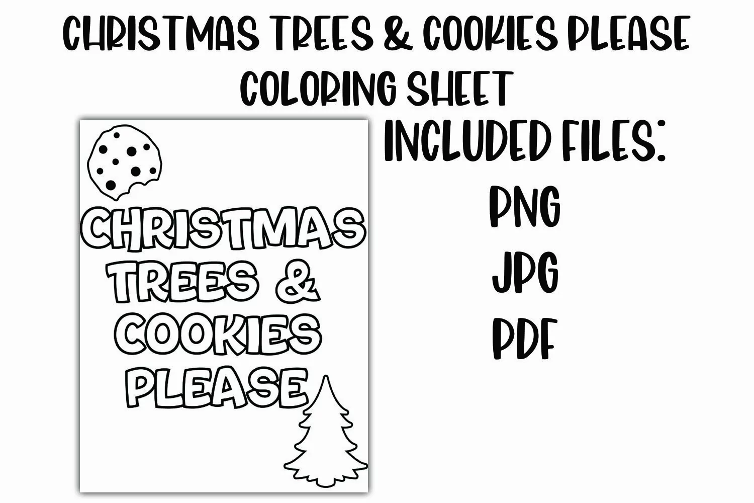 Christmas Trees & Cookies Please Coloring Sheet for Kids product image 1