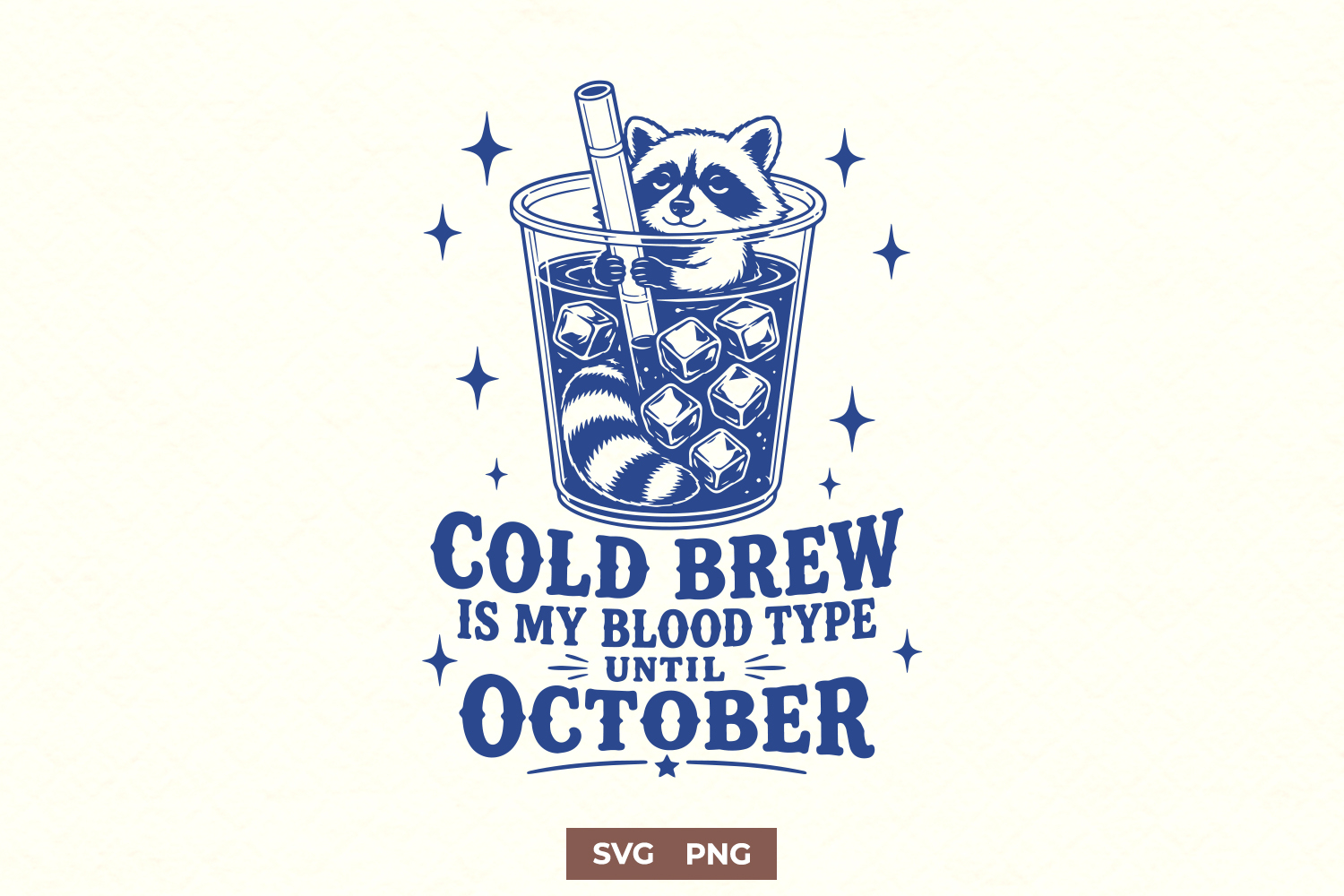 Cold Brew SVG, Funny Coffee Quote PNG Trendy Design product image 1