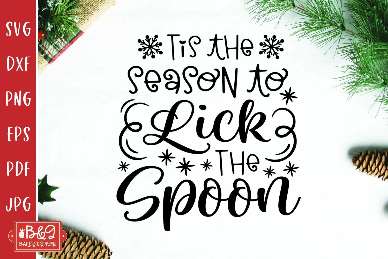 Tis The Season To Lick The Spoon | Christmas Pot Holder SVG product image 1
