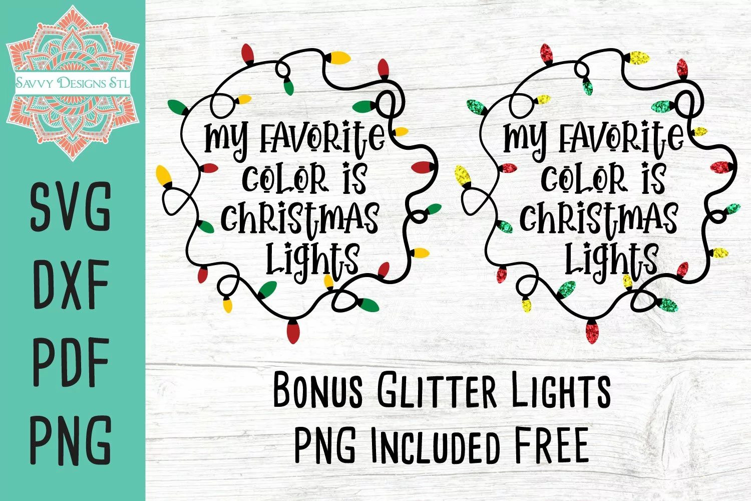 My Favorite Color Is Christmas Lights