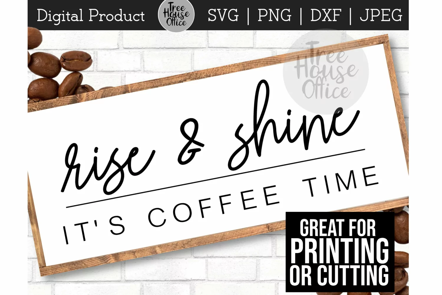 Rise and Shine Coffee Time Kitchen Java SVG, PNG JPEG DXF product image 1
