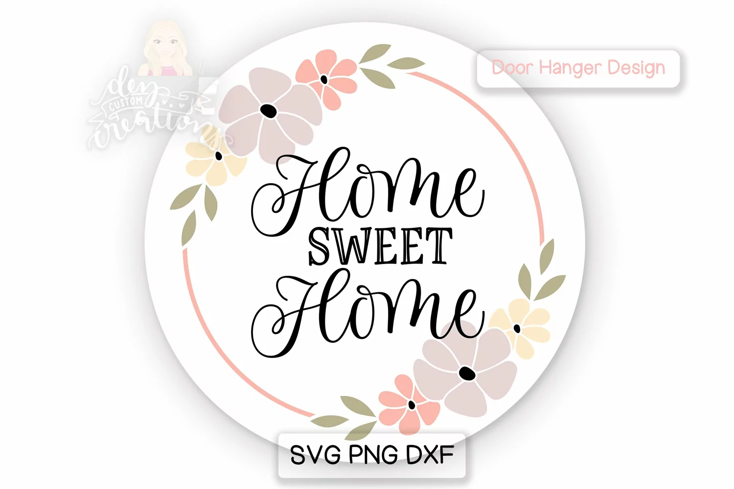Home Sweet Home Round Door Hanger SVG - Spring Door Decor product image 1