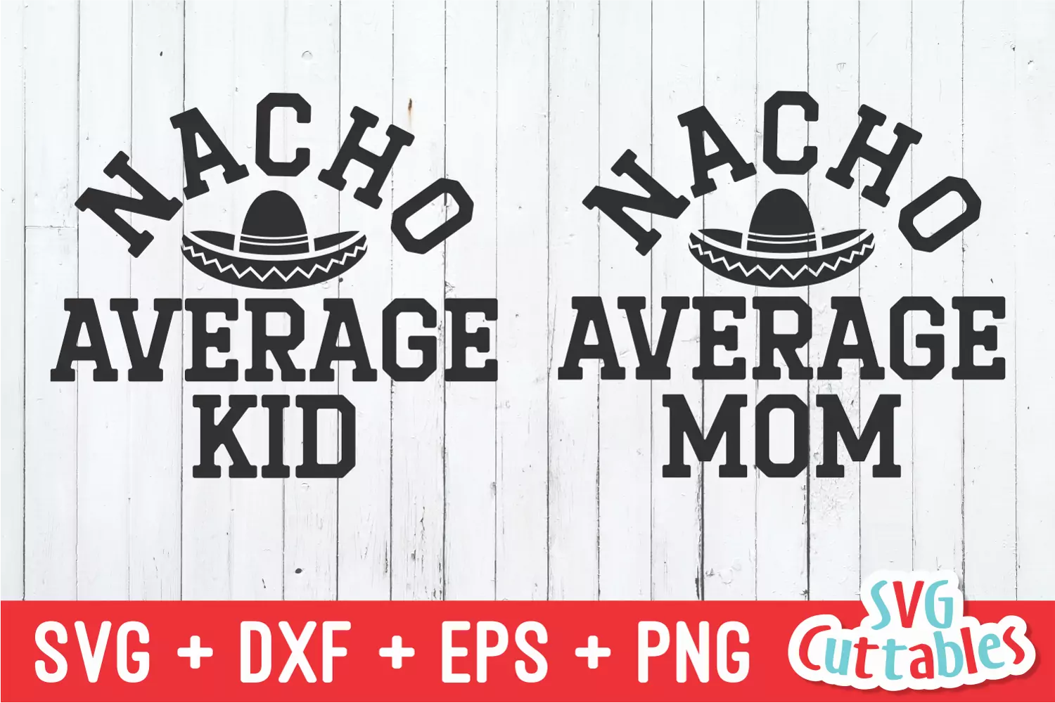 Mommy and Me SVG| Nacho Average Mom | Shirt Design product image 1