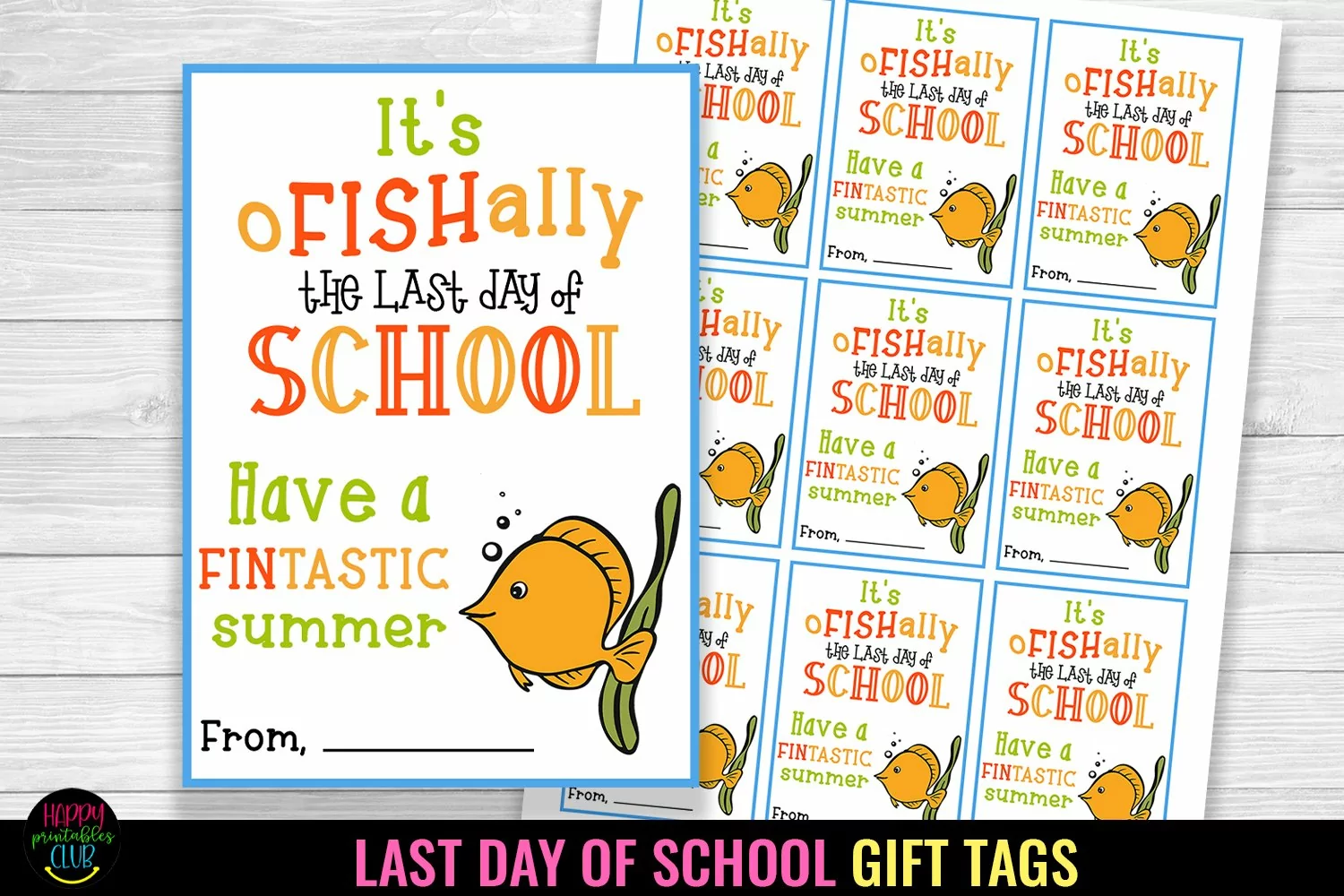 END OF SCHOOL STUDENT GIFT TAGS I LAST DAY OF SCHOOL GIFT TAGS