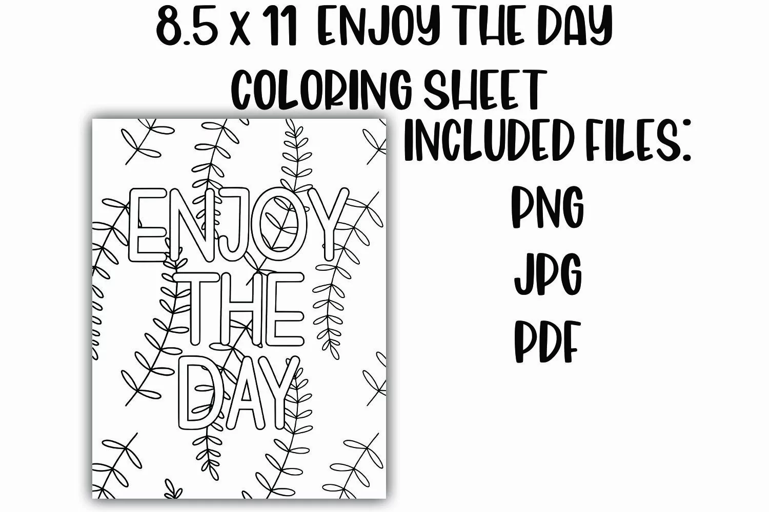 Enjoy the Day Botanical Coloring Sheet product image 1