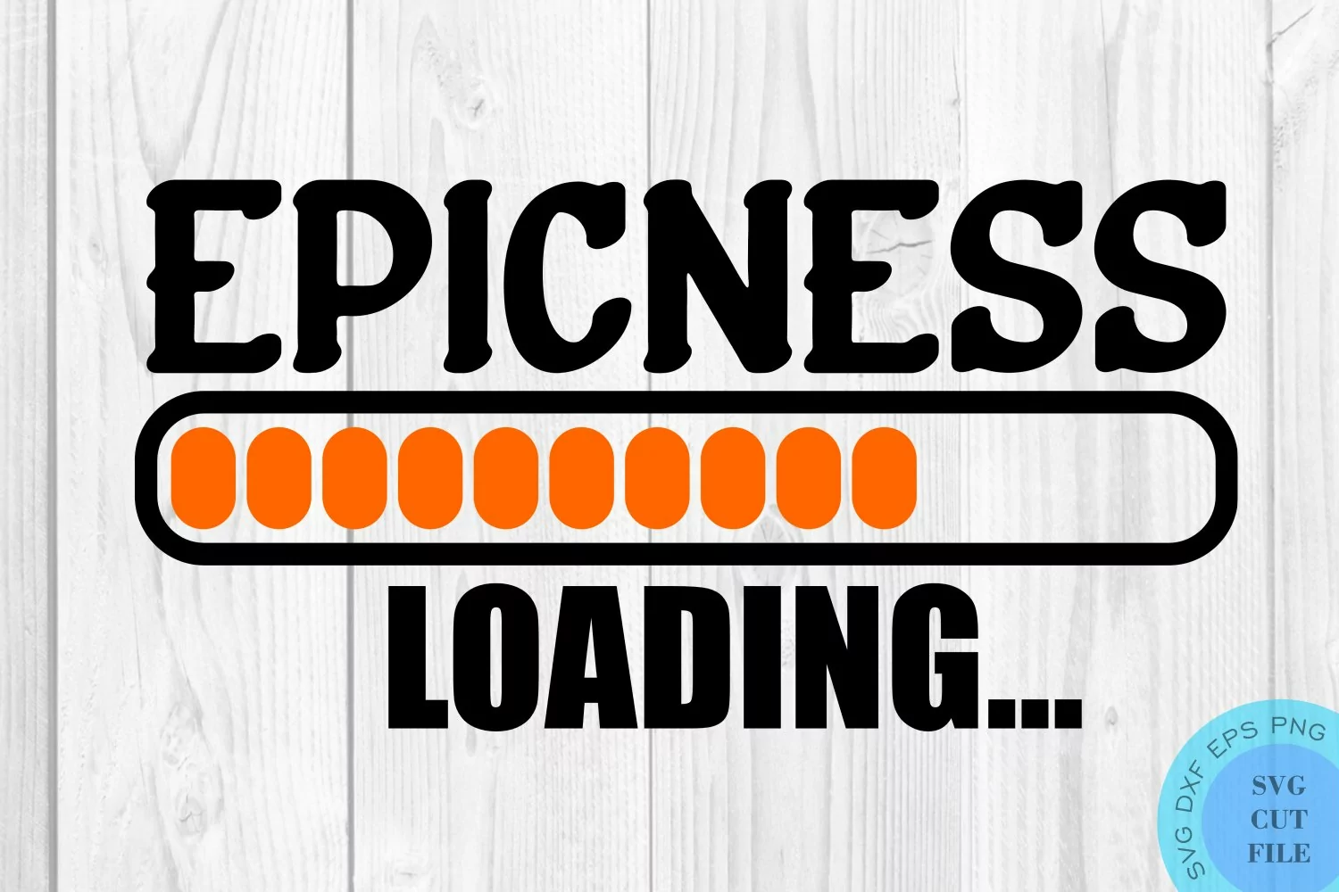 Epicness Loading SVG Funny Loading SVG Workout SVG Gym product image 1