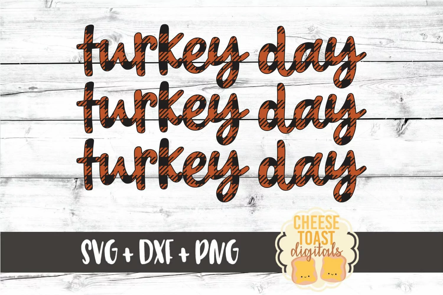 Turkey Day Turkey Day Turkey Day - Buffalo Plaid SVG PNG DXF product image 1