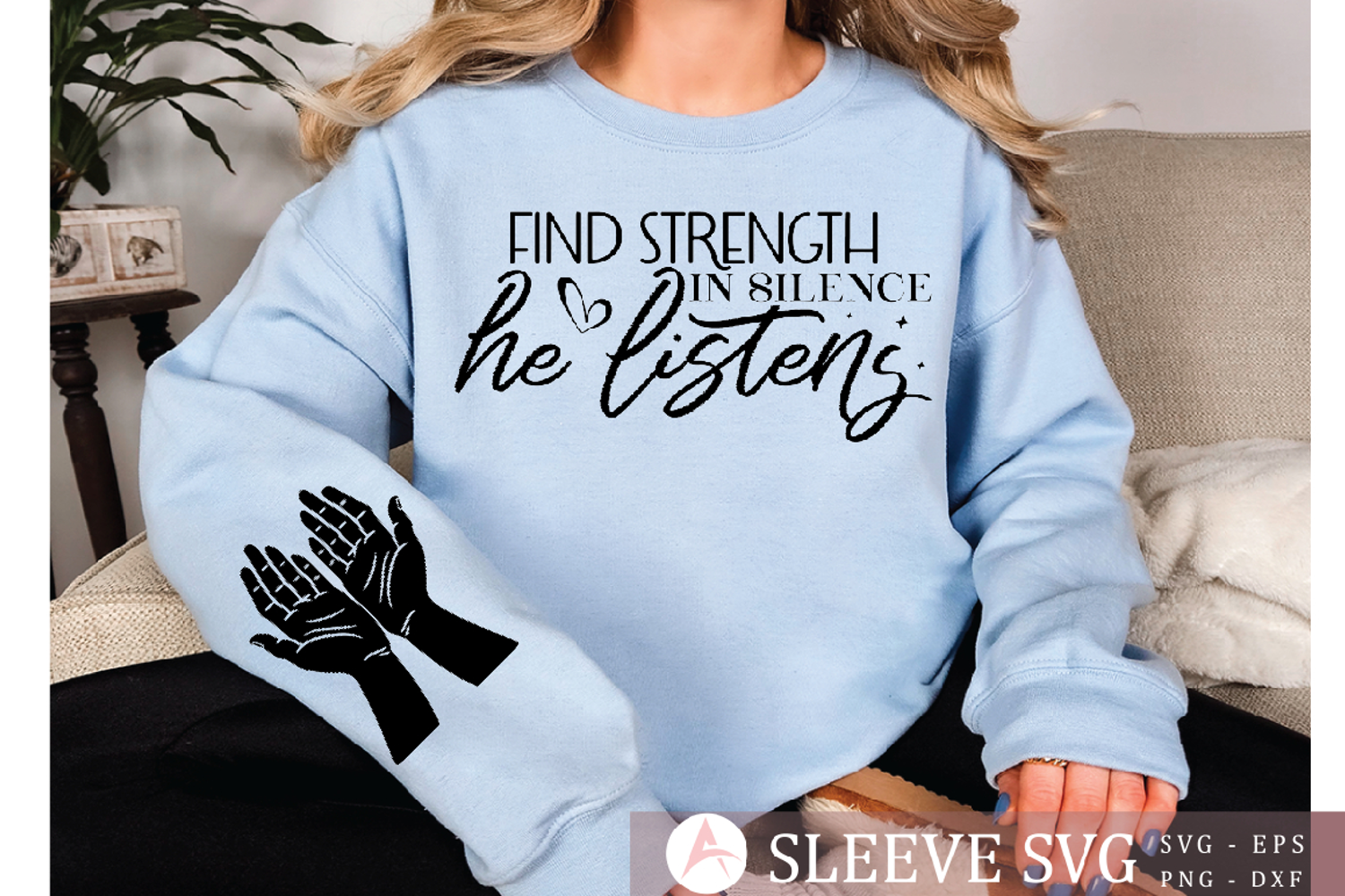 Find strength in silence he listens Sleeve Svg Design product image 1