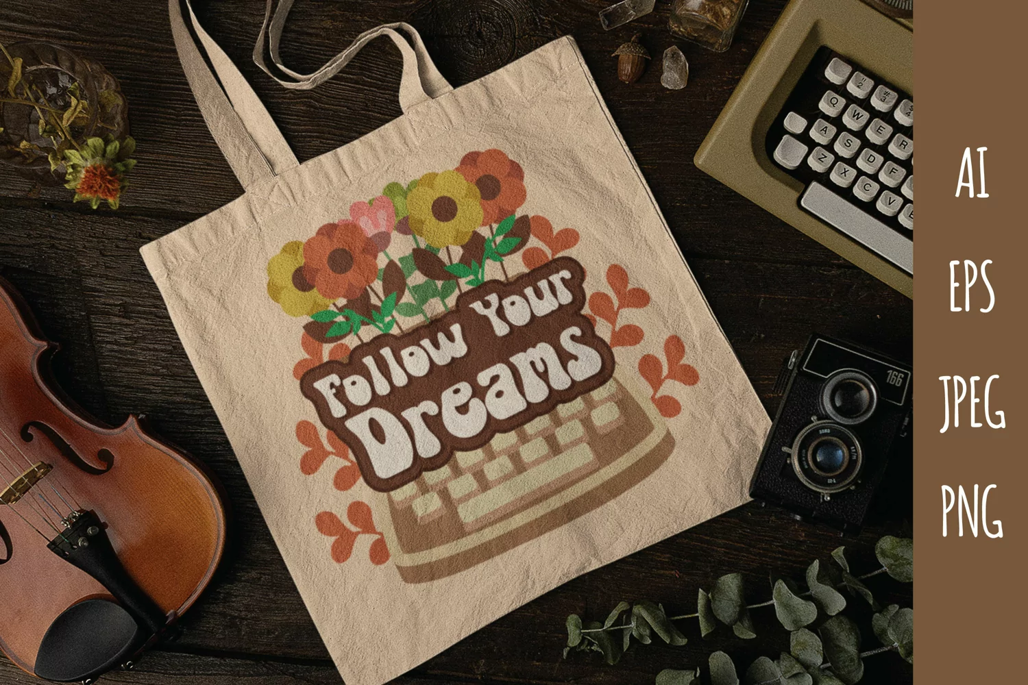 Follow Your Dreams with Flowers with Typewriter Design product image 1