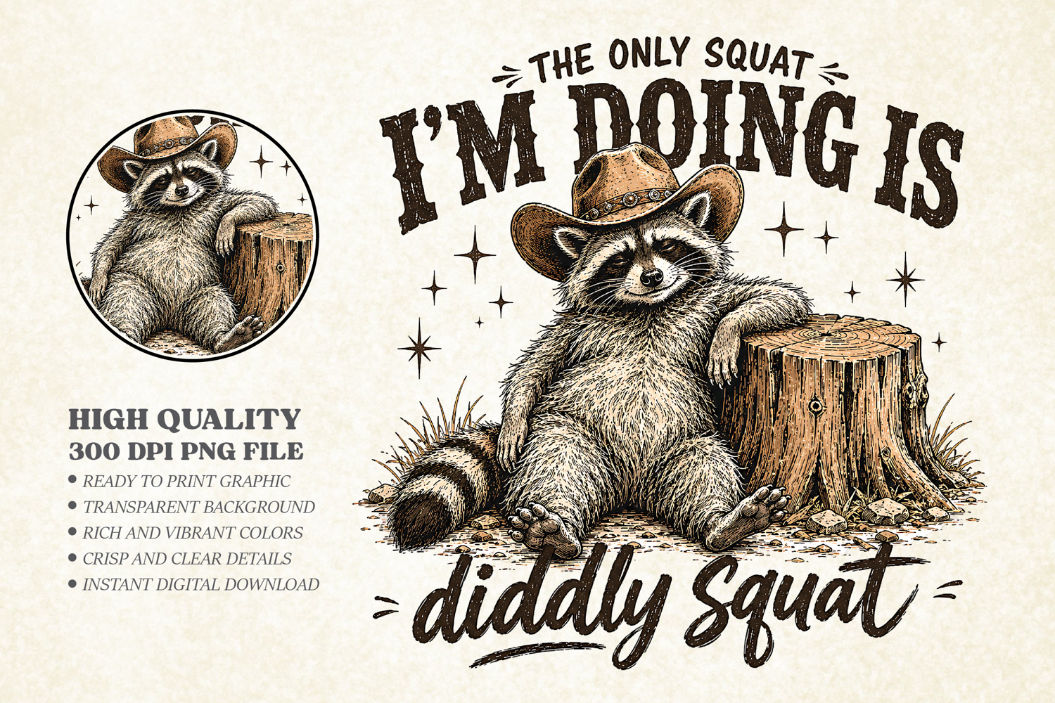 Funny Diddly Squat Raccoon PNG, Vintage Western Sublimation product image 1