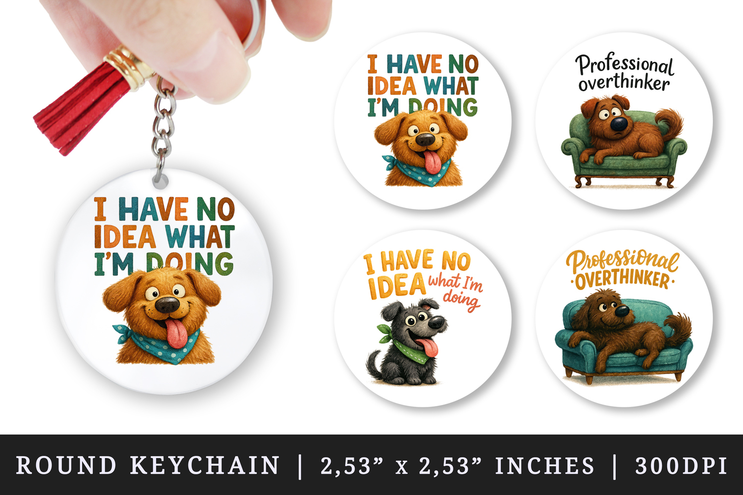 Funny Quotes round keychain pintable sublimation design png product image 1
