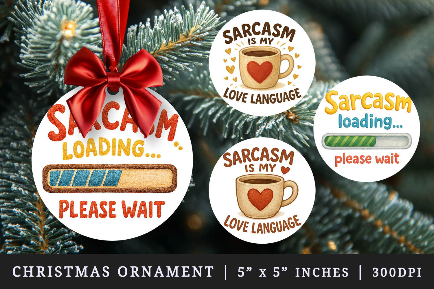 Funny Quotes round ornaments sublimation design product image 1
