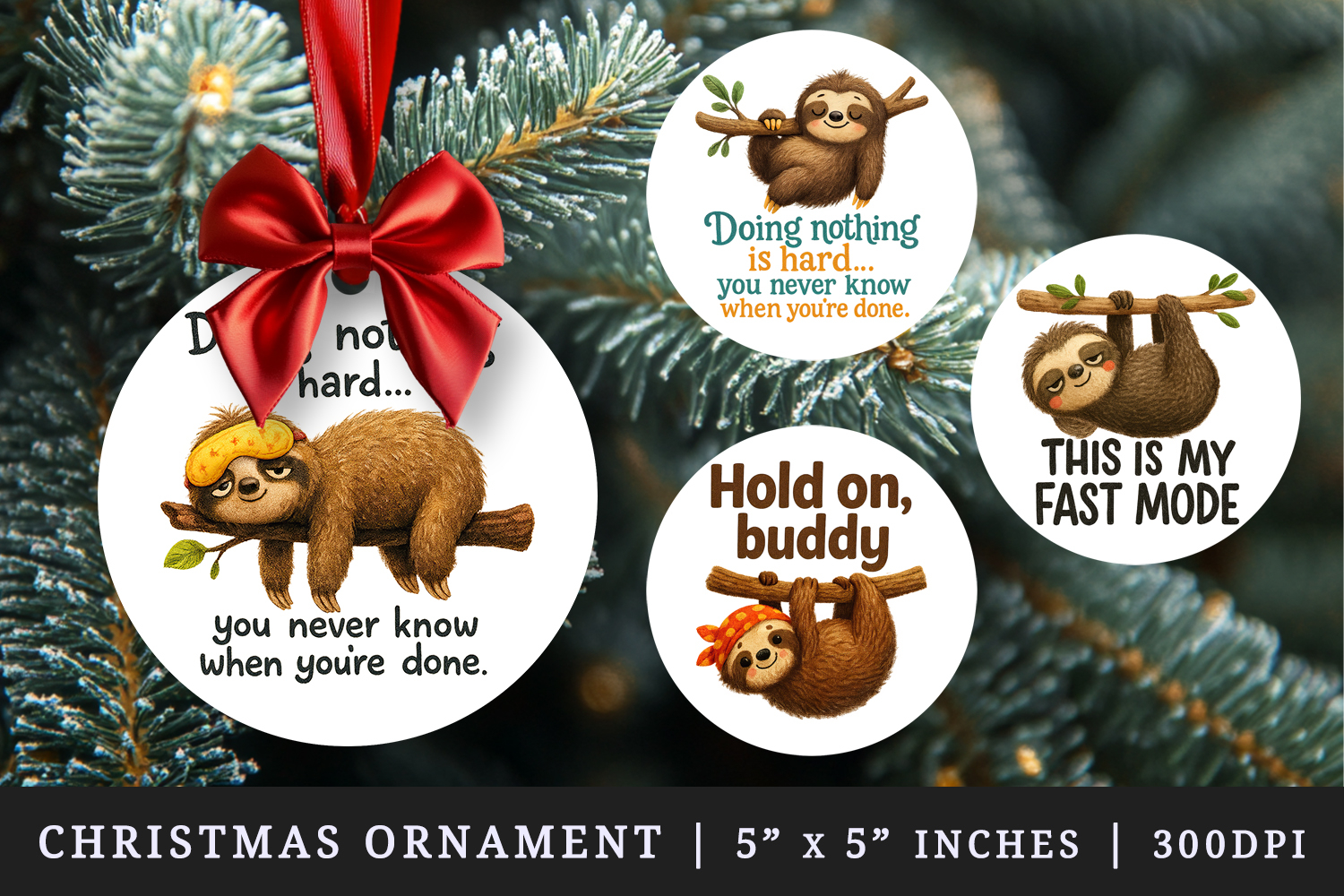 Funny Quotes round ornaments sublimation design product image 1