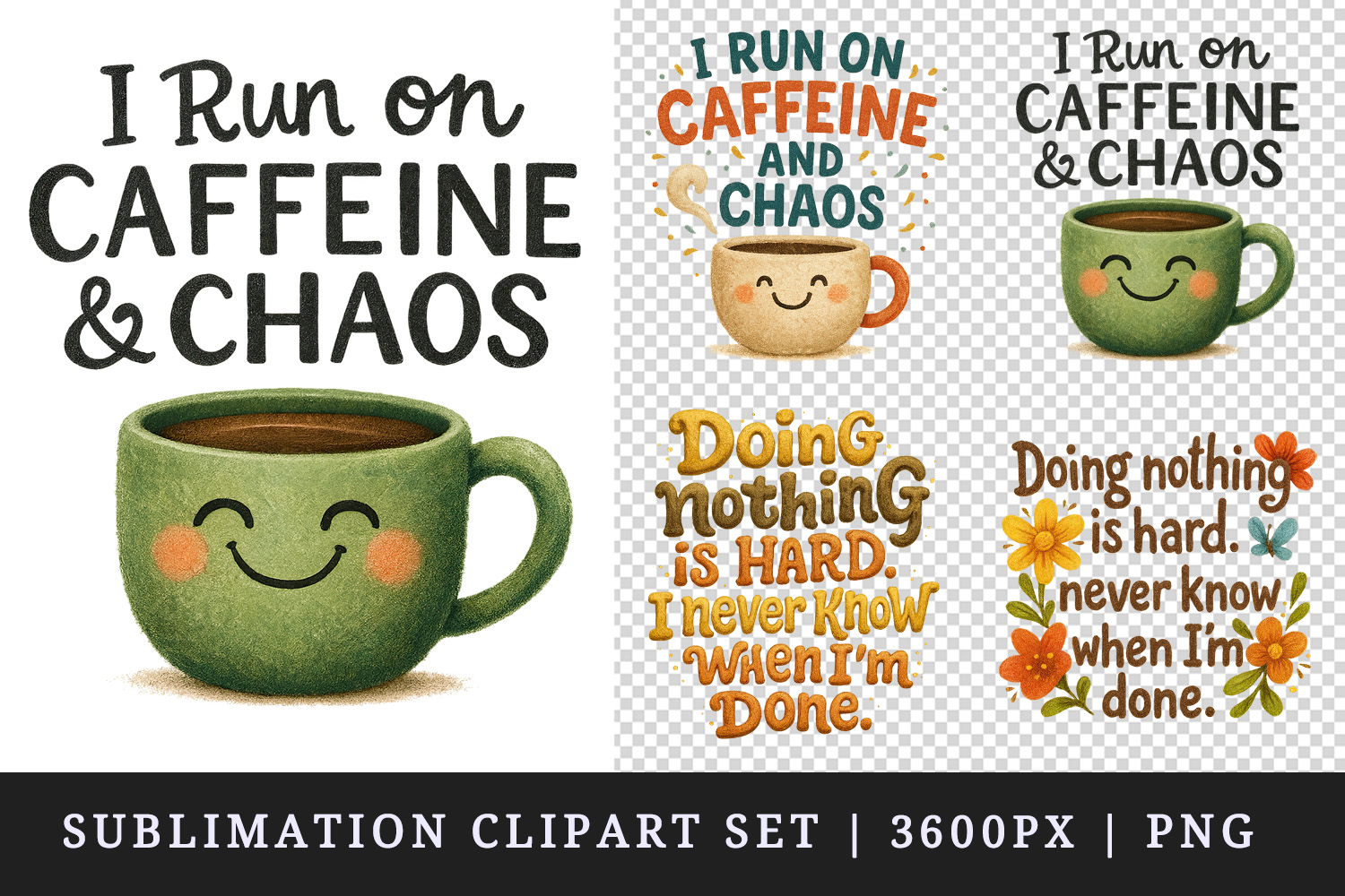 Funny Quotes clipart printable sublimation design png product image 1