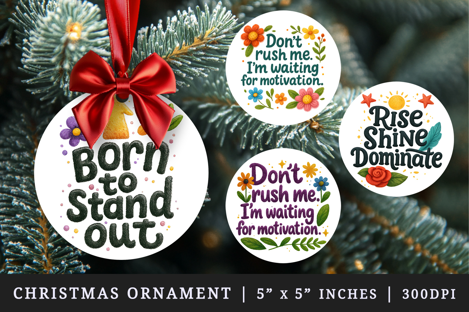 Funny Sassy Quote round ornaments sublimation design product image 1