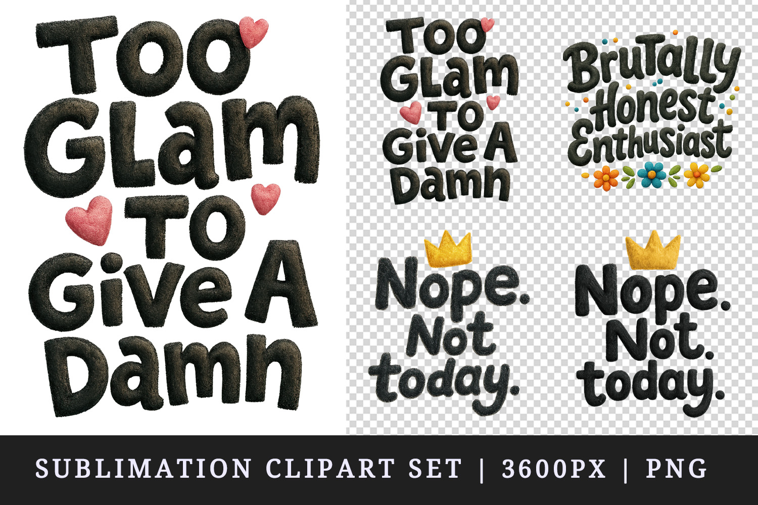 Funny Sassy Quote clipart printable sublimation design png product image 1
