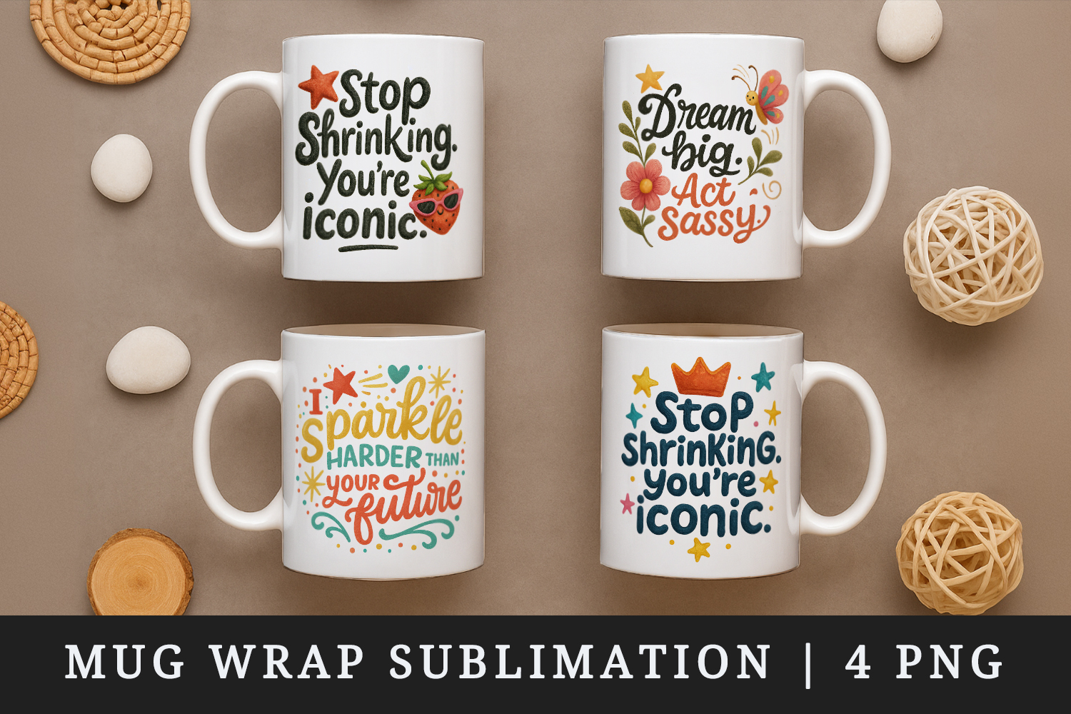 Funny Sassy Quote mug wrap printable sublimation design product image 1