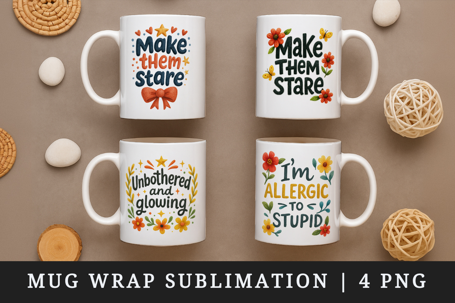 Funny Sassy Quote mug wrap printable sublimation design product image 1