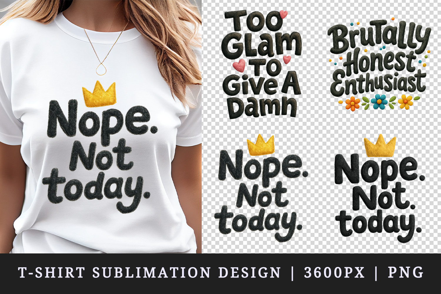 Funny Sassy Quote t-shirt printable sublimation design png product image 1