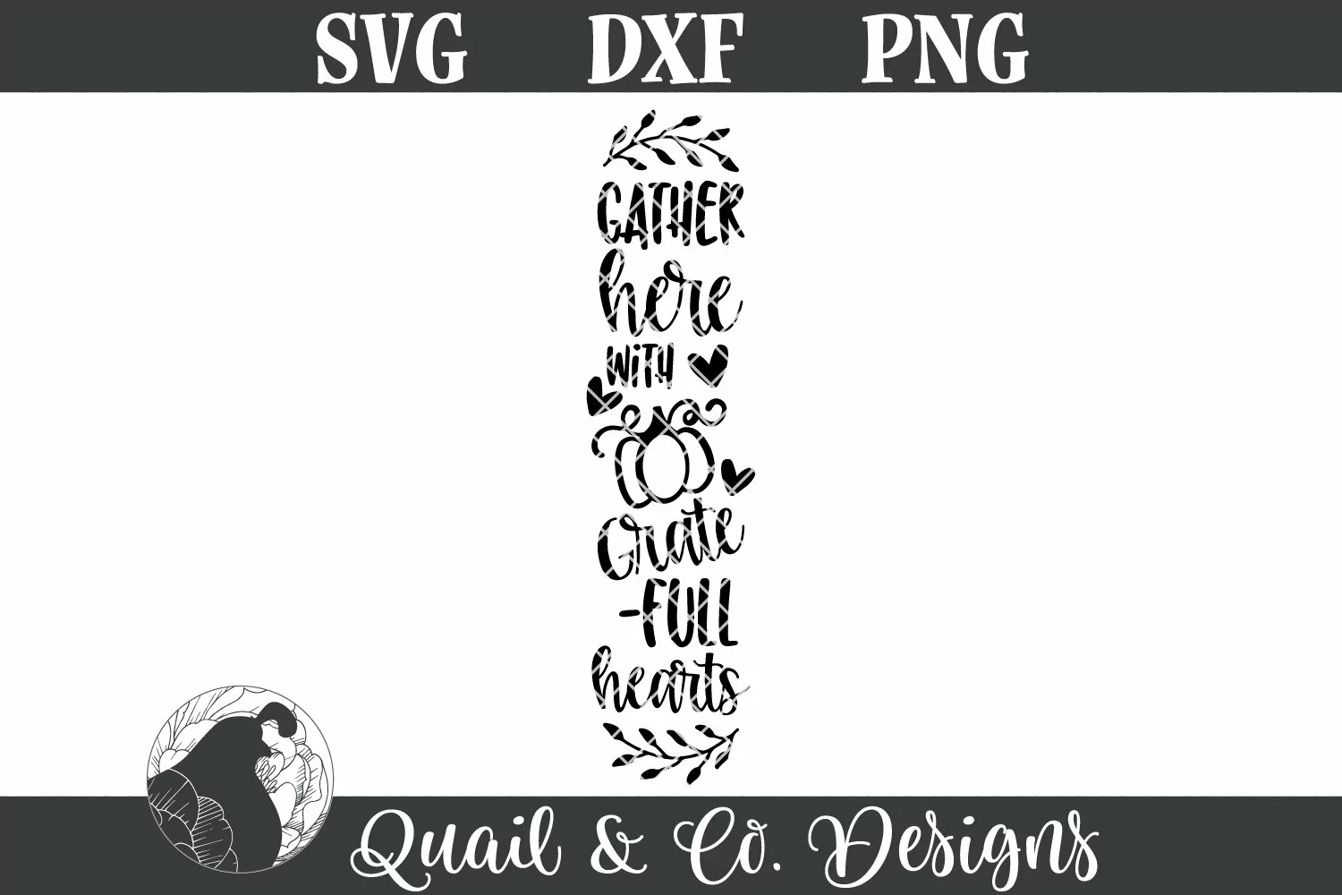 Gather Here With Grateful Hearts Porch Sign SVG product image 1