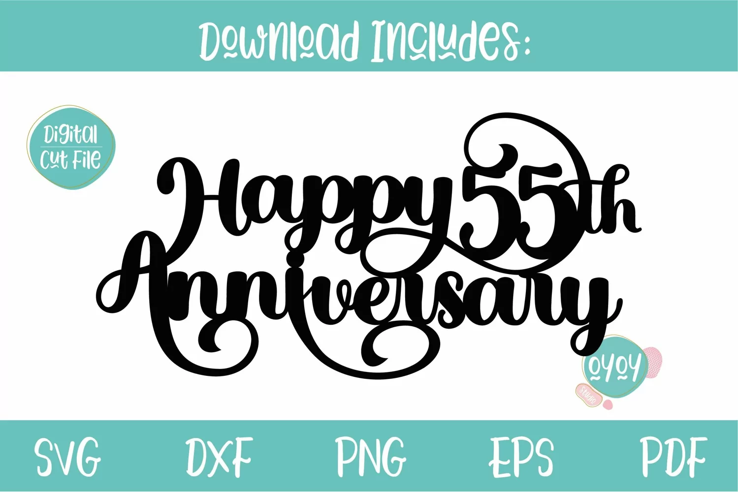 Happy 55th wedding Anniversary Cake Topper SVG cut file for cricut