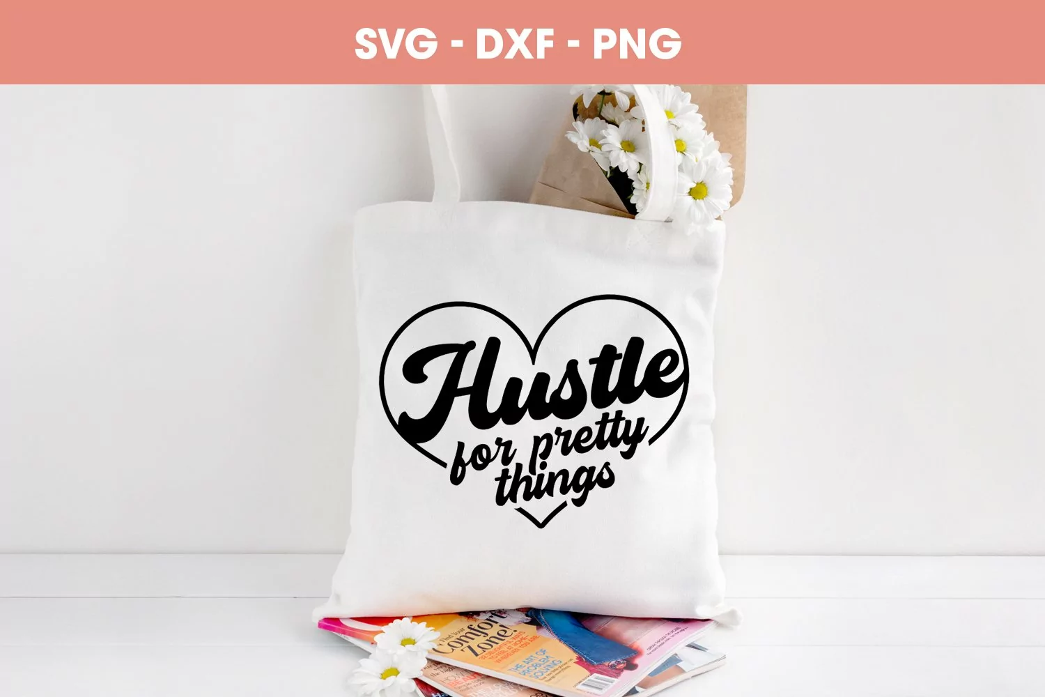 Hustle for pretty things SVG Small business PNG mockup