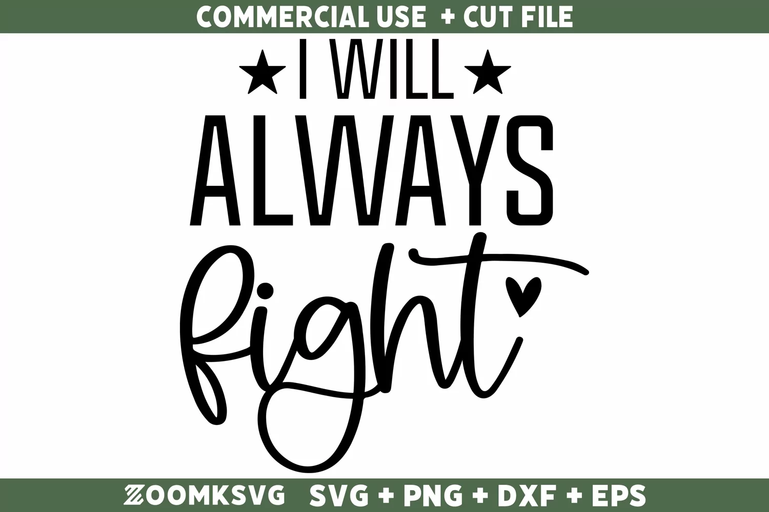 I will always fight SVG | Military SVG | Veteran SVG product image 1